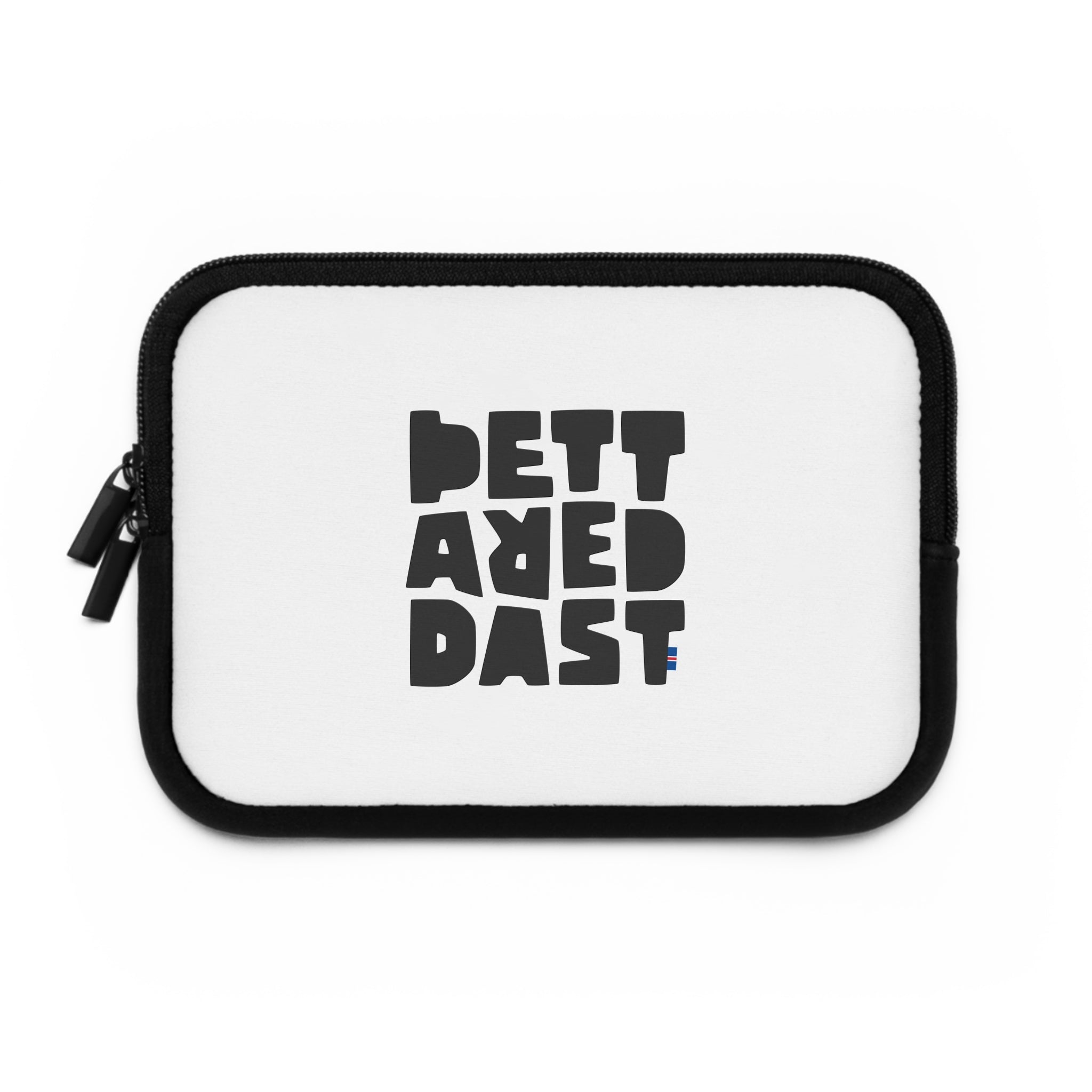 The Printify Laptop Sleeve is a white rectangular zippered pouch with black trim featuring “BETTER DAYS AHEAD” in bold black letters—ideal for stylish, motivational laptop protection on the go.
