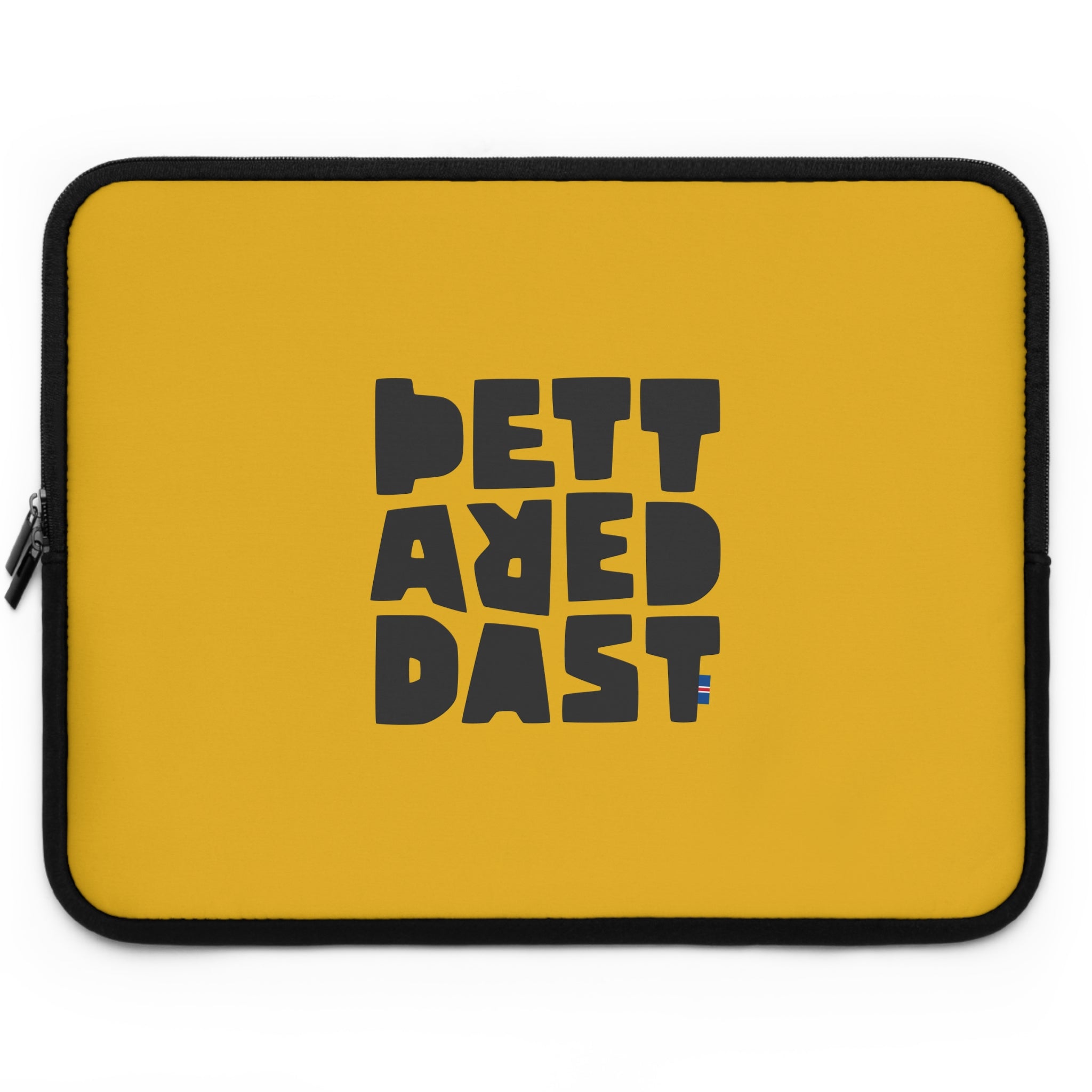 The Printify Copy of Laptop Sleeve is yellow, water-resistant, and displays "BETTER DEAD" in bold black block letters centered across two lines.