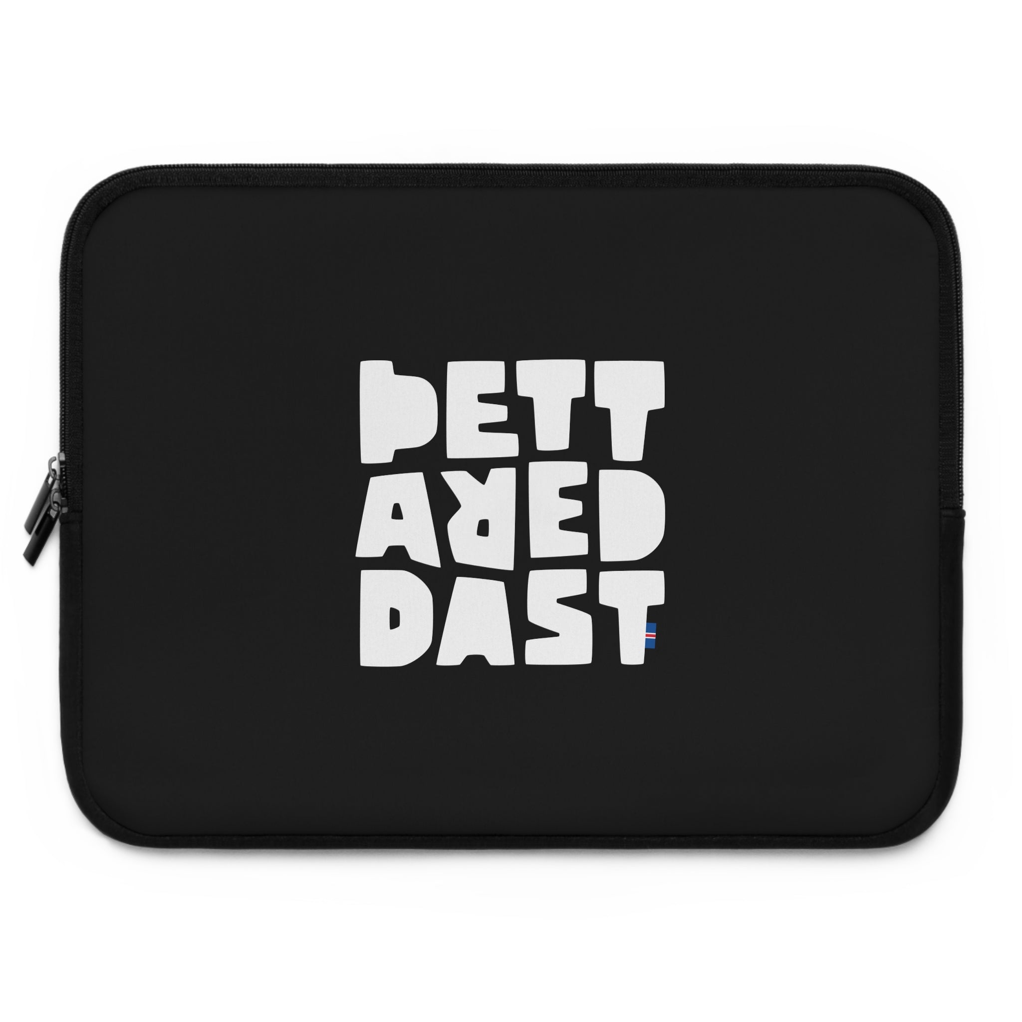 The "Copy of Copy of Laptop Sleeve" by Printify is a black, water-resistant sleeve featuring bold white geometric text—"BETTA RED THAN DEAD"—stacked in blocks, offering sleek protection and style for your laptop.