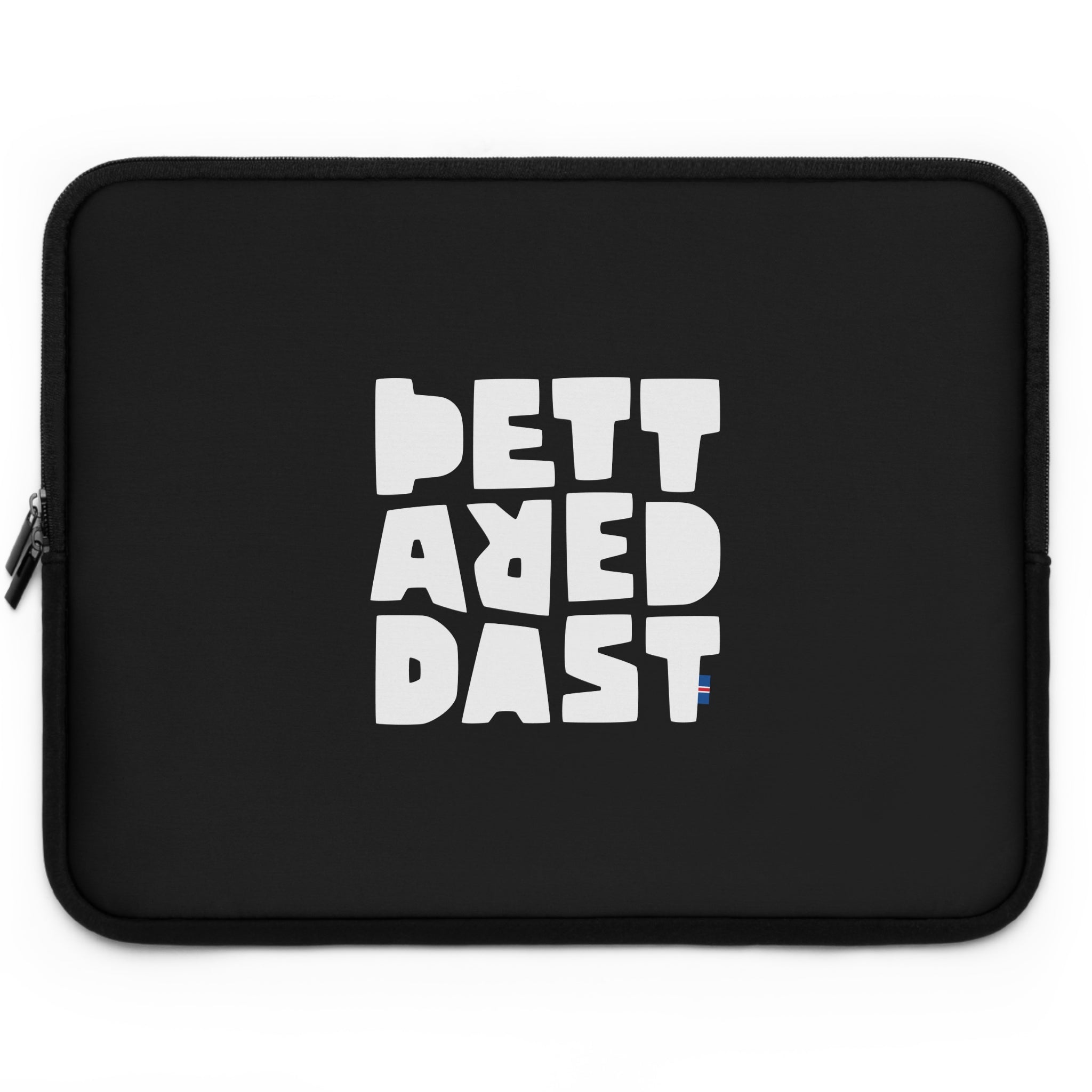 The Printify "Copy of Copy of Laptop Sleeve" is black, water-resistant, and features "BETTER DEAD PAST" in large, bold white block letters on the front.